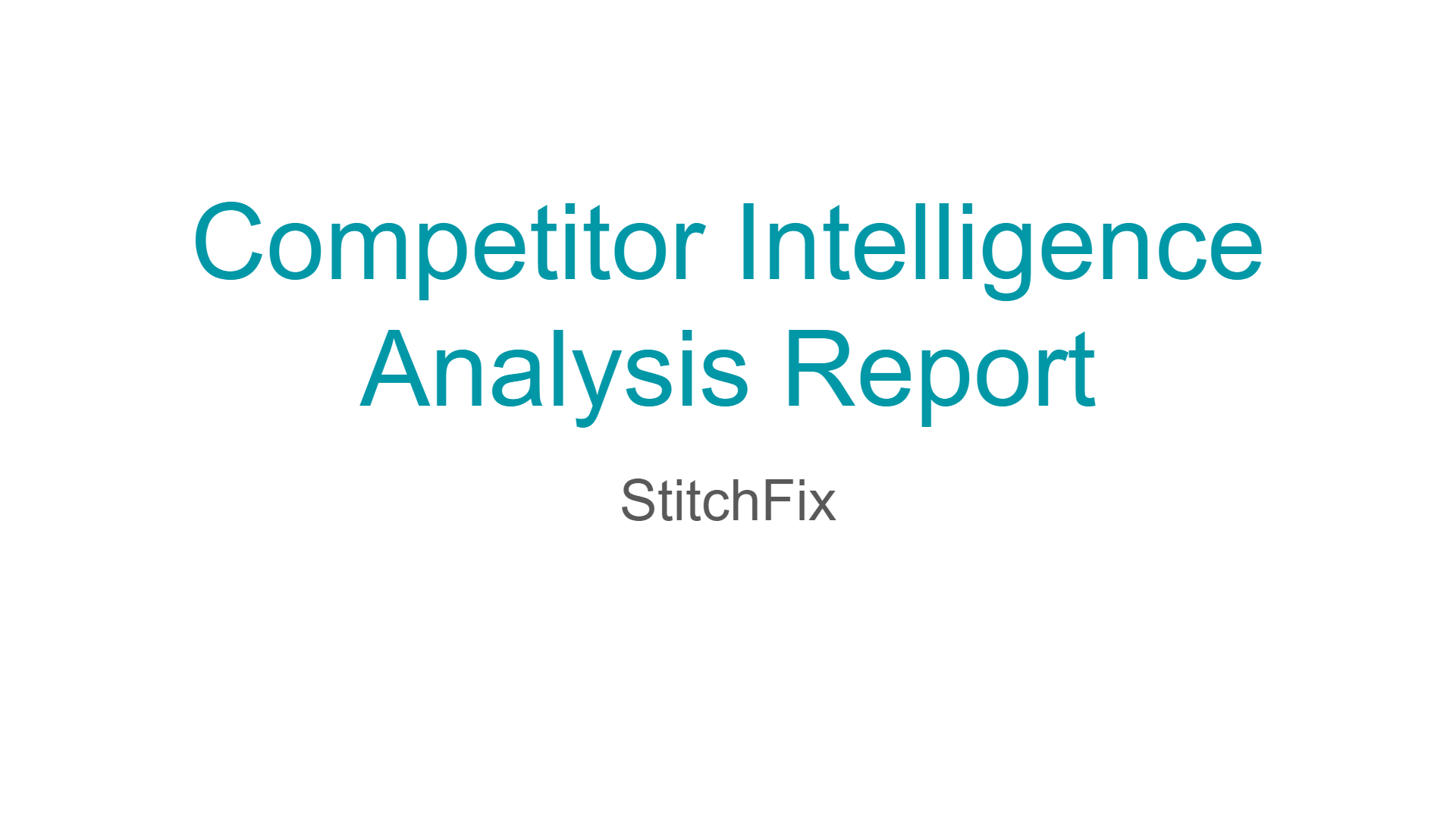 StitchFix Competitor Analysis Report